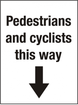 Pedestrian & Cyclists This Way Down Arrow