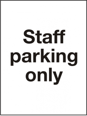 Staff Parking Only