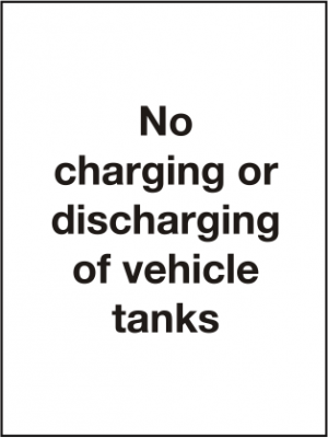 No Charging or Discharging of Vehicle Tanks