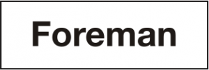 Foreman