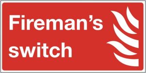 Fireman's Switch