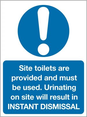 Site Toilets Are Provided & Must Used