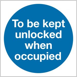 To Be Kept Unlocked When Occupied