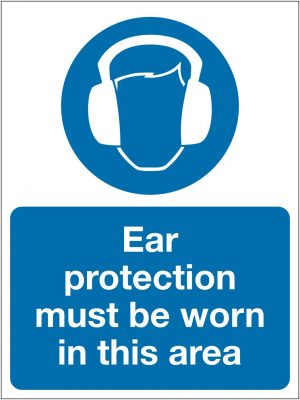 Ear Protection Must Be Worn