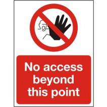 No Access Beyond This Point