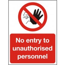 No Entry to Unauthorised Personnel