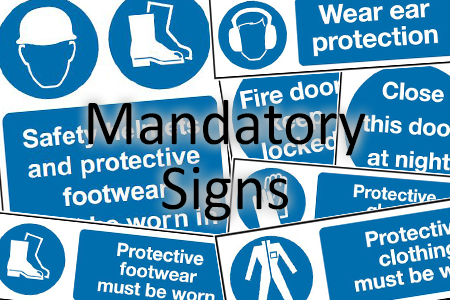 Mandatory Signs